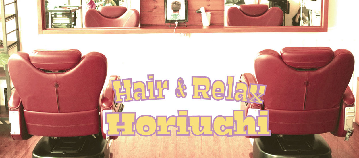 Hair＆Relax HORIUCHI
